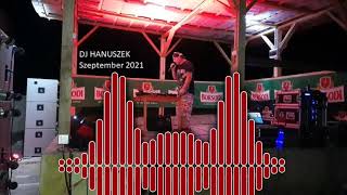 Legjobb Diszkó Zenék 2021 Szeptember Mixed By DJ HANUSZEK