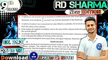 Exercise 21.2 Q6 to Q16 | RD Sharma Class 9 | Chapter 21 Sphere | MD Sir 9