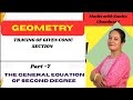 The General Equation Of Second Degree/ Tracing of Given Conic Section /Trace the given conic section