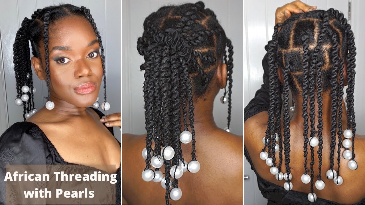 A Unique Hairstyle: African Threading, Braiding and Twisting - African  Naturalistas