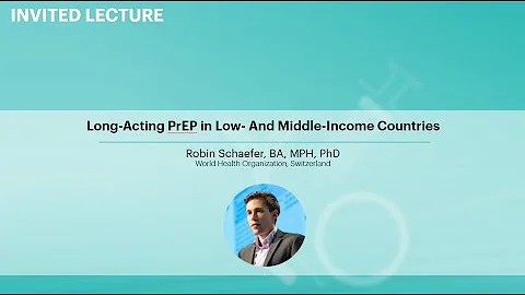 Long-Acting PrEP in Low- And Middle-Income Countri...