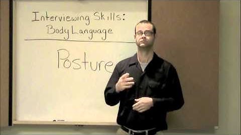 DSB Tip of Week video #3: Interviewing Skills: Body Language (ASL)