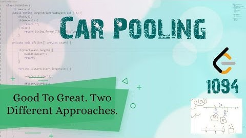 Car Pooling LeetCode 1094 September Challenge