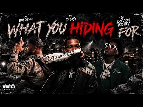 DDG x BenDaDon x Boston Richey - What You Hiding For