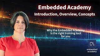 🇬🇧 Embedded Academy - Introduction, Overview, Concepts - Further education: E-Learning, Seminars