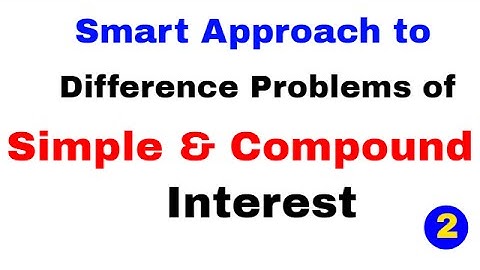 Simple Interest And Compound Interest Difference Tricks Part 2 By Study Smart | In Hindi