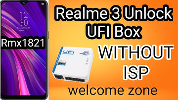Realme 3 password unlock ufi frp Rmx1821 unlock without isp