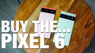 5 Reasons to Buy: PIXEL 6 and PIXEL 6 PRO