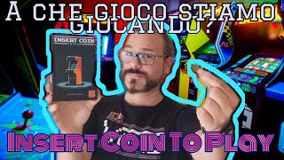 CONSERVATE TUTTI I GETTONI SI VA IN SALA GIOCHI! A che gioco stiamo giocando? Insert Coin to Play! screenshot 1