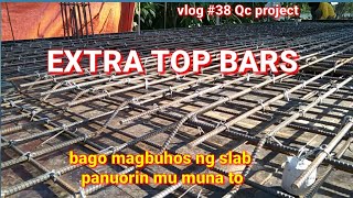 2 WAY SLAB EXTRA TOP BARS,Base on structural plan(foreman Fuentes)