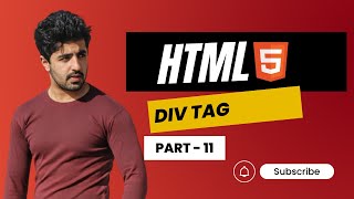 Div tag in html5 - Step-by-Step Tutorial for Beginners #11
