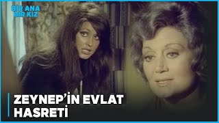 Bir Ana Bir Kız Türk Filmi Zeynepin Evlat Hasreti