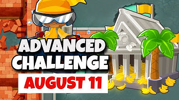BTD6 Advanced Challenge | Green Spy Is In The Base! | August 11, 2023