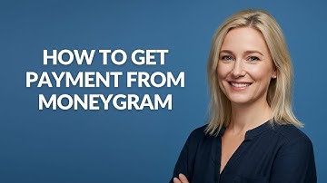 How to Get Payment From Moneygram - Julia