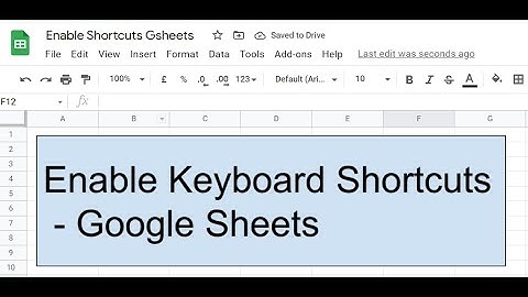 Enable Keyboard Shortcuts - Google Sheets (Plus top 3 shortcuts)