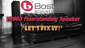 Boston Acoustics Speaker - No Subwoofer Sound Fix - VR960 Repair