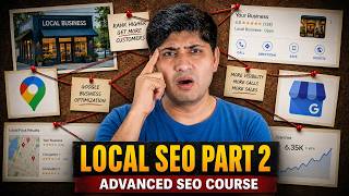 Class 48 - Local SEO Class 2 - Advanced SEO Course 2026