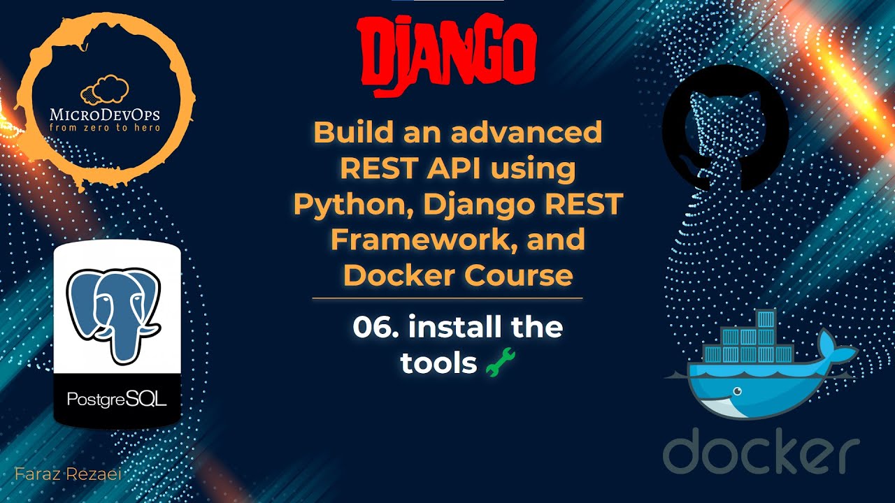 06. 🛠️ Django rest framework tutorial in 2025 with DRF & Docker ...