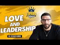 "Love and Leadership: Coach Mike Reid on Leading With Love and Purpose"