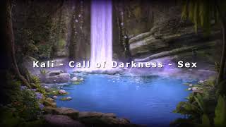 Kali - Call of Darkness - S*x | Кали: Зов Тьмы - С*кс