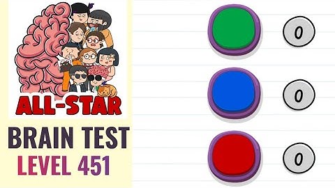 Brain Test All Star Level 451 | Tap on the green 3 times, the blue 10 times and the red 5 times |