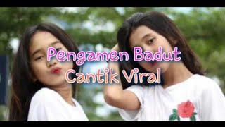 VIRAL PENGAMEN BADUT CANTIK ELIN DAN ALYA