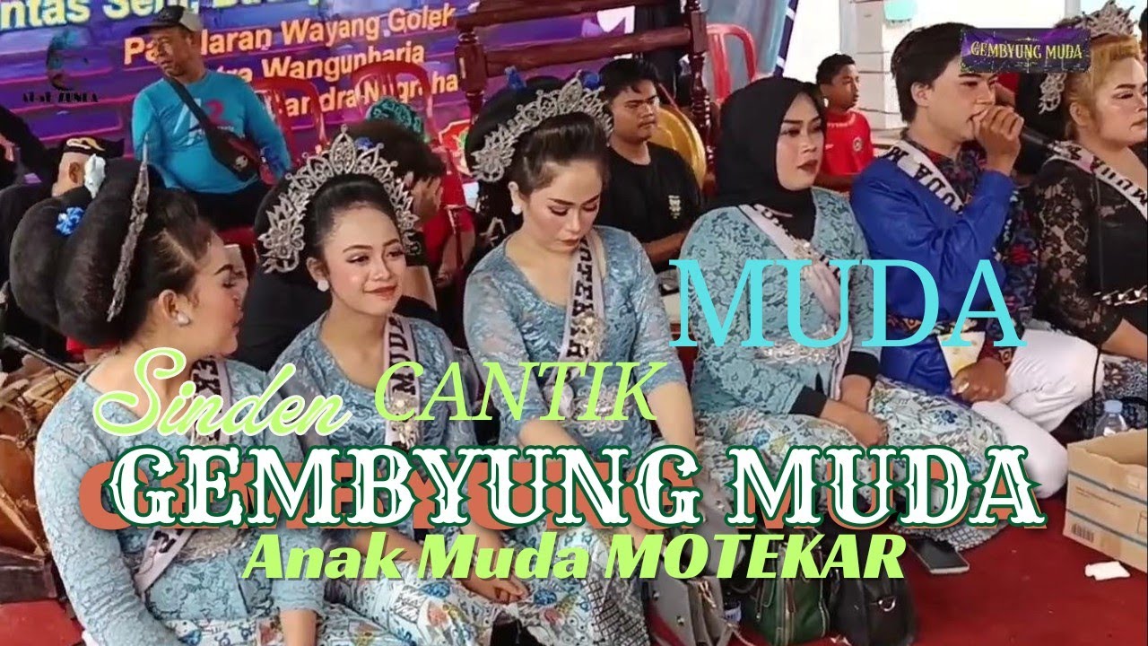 Gembyung Muda MOTEKAR Group Live Milangkala Ke- 42 Desa WANGUNHARJA