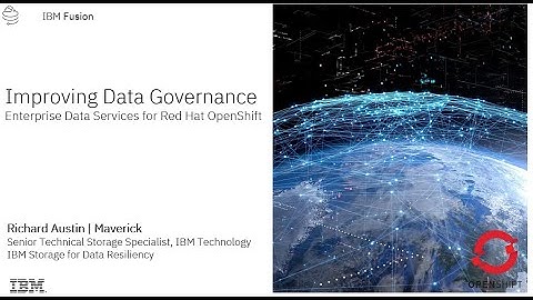 Improving Data Governance for Containers on Red Hat Open Shift