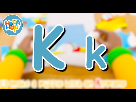 The Letter K - Learn the Alphabet | HopaHop #EP11