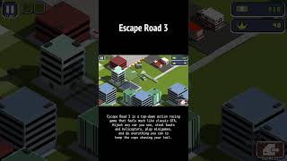 ESCAPE ROAD 3