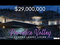 Lavish paradise valley luxury mountainside living 29000000