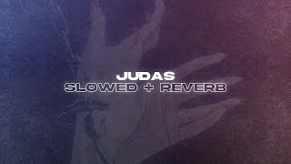 Lady Gaga - Judas (Slowed + Reverb)