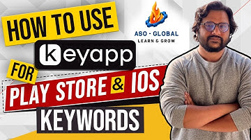 How To Use KeyApp in Hindi for Play Store and iOS Keywords Research for ASO : ASO Best Practices