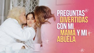 Paulina Goto - Preguntas Divertidas Con Mi Abuela y Mi Mamá