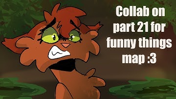 FUNNY THINGS - squirrelflight & dustpelt - MAP PART