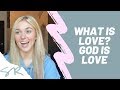 LOOKING FOR LOVE? GOD IS LOVE | Sadie Robertson