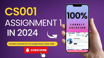 cs001 assignment 1 solution 2024 | cs001 assignment 1 solution spring 2024 | vu assignments solution