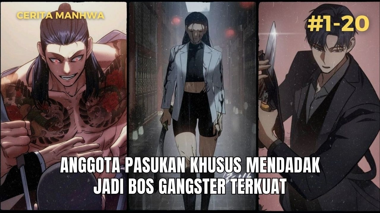 KETIKA KAPTEN KOPASSUS BERALIH PROFESI DEMI MEMBALASKAN DENDAM - ALUR CERITA MANHWA PART 1-20