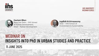 Insights into the PhD in Urban Studies and Practice | IIHS University Webinar