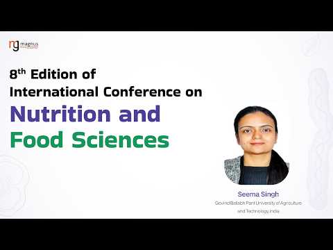 Seema Singh | Govind Ballabh Pant University of Agriculture and Technology | India | Nutri 2026