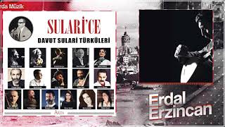 Erdal Erzincan - Hz Şah İle - Sularice Davut Sulari Türküleri - Arda Müzik 2019