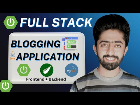 Spring Boot Project | Blogging App | Full Stack Web App for Beginners