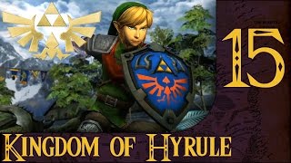 Hyrule Total War: Kingdom of Hyrule #15