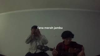 Fana Merah Jambu - Fourtwnty (cover) by Albayments