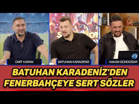 BATUHAN KARADENİZ STÜDYODA FENERBAHÇEYİ YERDEN YERE VURDU 🔥🔥 / Şampiyon Galatasaray