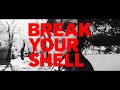 Break Your Shell (Music Video) / 三上ちさこ