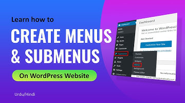 Learn How to Create Menus & Submenus on WordPress Website in Hindi/Urdu Language