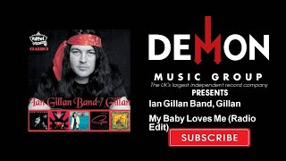 Video-Miniaturansicht von „Ian Gillan Band, Gillan - My Baby Loves Me - Radio Edit“