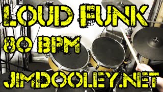 Loud Funk Drum Beat 80 BPM - JimDooley.net chords