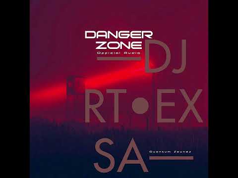 Danger Zone ||Official Audio|| (Quantum Sounds)To Mellow & Sleazy, Felo Le Tee & Tyler icu, Toss